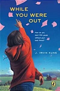 While You Were Out (Paperback)