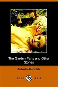 The Garden Party and Other Stories (Paperback)