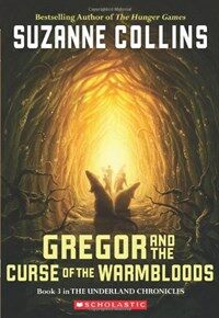 Gregor and the curse of the warmbloods