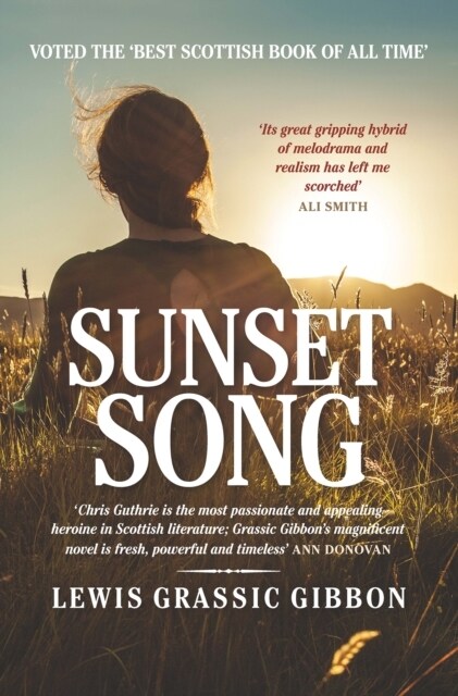 Sunset Song - Voted ‘The Best Scottish Book of All Time’ (Paperback, New edition)