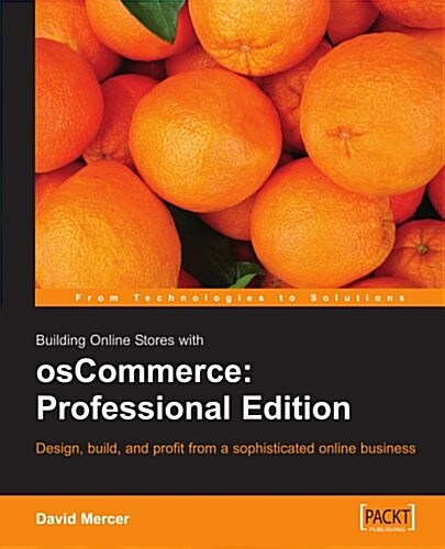 Building Online Stores with Oscommerce: Professional Edition (Paperback)