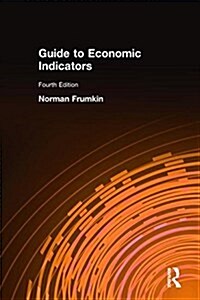 Guide to Economic Indicators (Paperback, 4 ed)