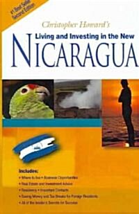 Living & Investing in the New Nicaragua (Paperback, 2nd)