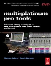 Multi Platinum Pro Tools (Paperback, DVD-ROM)