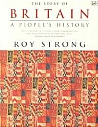 The Story of Britain : A Peoples History (Paperback, 2 Rev ed)