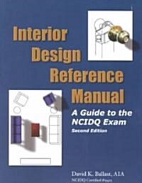 Interior Design Reference Manual (Paperback)