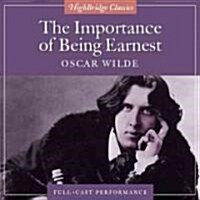 The Importance of Being Earnest (Audio CD, ; 2 Hours on 2)