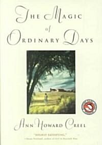 The Magic of Ordinary Days (Paperback, Reprint)