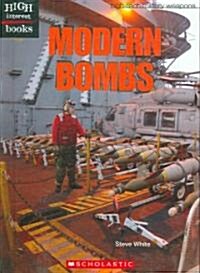 Modern Bombs (Library Binding)