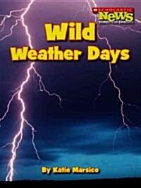 Wild Weather Days (Library Binding)