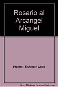 Rosario al Arcangel Miguel (Paperback)