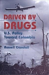 Driven by Drugs (Paperback)