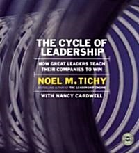 The Cycle of Leadership (Audio CD, Abridged)