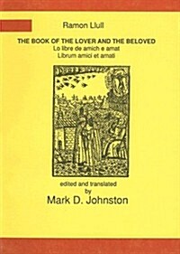 The Book of the Lover and the Beloved (Paperback)