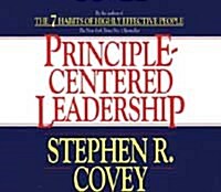 Principle-Centered Leadership (Audio CD, Abridged)