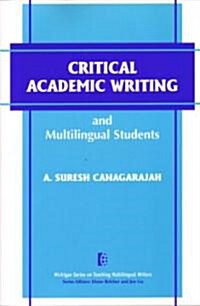 [중고] Critical Academic Writing and Multilingual Students (Paperback)