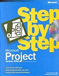Microsoft Project Version 2002 Step by Step (Paperback, CD-ROM)
