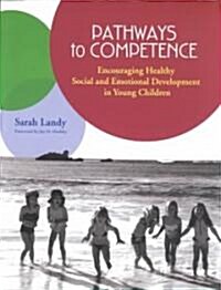 Pathways to Competence (Paperback)