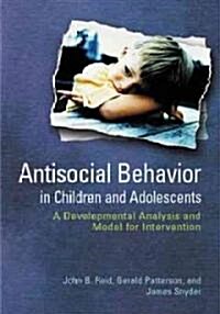 Antisocial Behavior in Children and Adolescents (Hardcover, 1st)