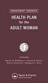 Health Plan for the Adult Women (Paperback)