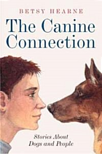 The Canine Connection (School & Library)