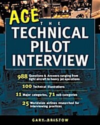 Ace the Technical Pilot Interview (Paperback)