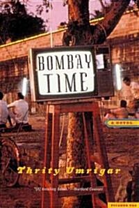 Bombay Time (Paperback, Reprint)