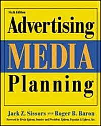 [중고] Advertising Media Planning (Hardcover, 6th, Subsequent)