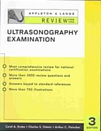 Appleton & Lange Review for the Ultrasonography Examination (Paperback, 3rd, Subsequent)