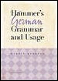 Hammers German Grammar and Usage (Paperback, 4th, Subsequent)