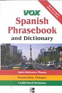 Vox Spanish Phrasebook and Dictionary (Paperback)