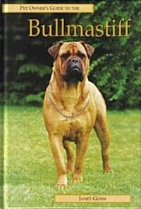 [중고] Pet Owner‘s Guide to the Bullmastiff (Hardcover)