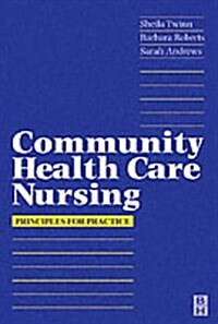 Community Health Care Nursing (Paperback)
