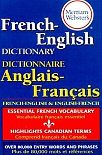 Merriam-Websters French-English Dictionary (Mass Market Paperback)