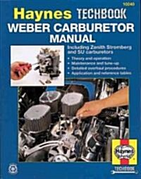 Weber/Zenith Stromberg/Su Carburetor Manual (Paperback)