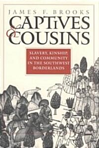Captives & Cousins (Hardcover)