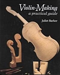 Violin Making (Hardcover)
