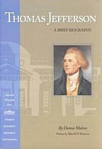 Thomas Jefferson: A Brief Biography (Paperback)