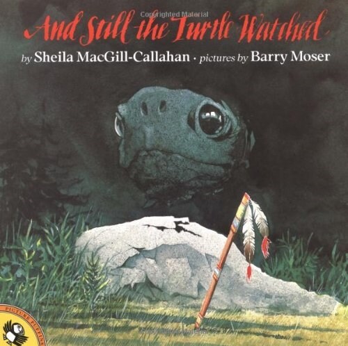 And Still the Turtle Watched (Paperback)