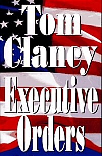 Executive Orders (Hardcover)
