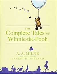 The Complete Tales of Winnie-The-Pooh (Hardcover)