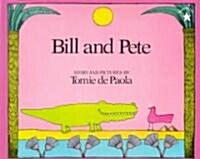 [중고] Bill and Pete (Paperback)