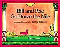 [중고] Bill and Pete Go Down the Nile (Paperback)