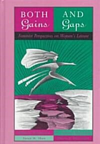 Both Gains and Gaps (Hardcover)