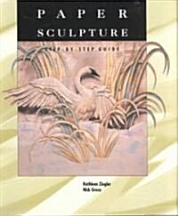 Paper Sculpture (Paperback)