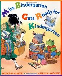 Miss Bindergarten Gets Ready for Kindergarten (Hardcover)