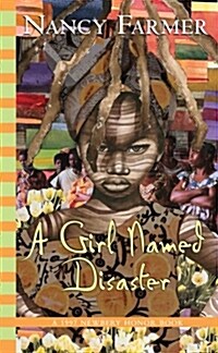 A Girl Named Disaster (Hardcover)