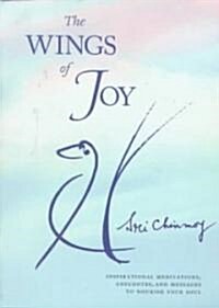 The Wings of Joy: Finding Your Path to Inner Peace (Paperback)