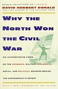 Why the North Won the Civil War (Paperback)