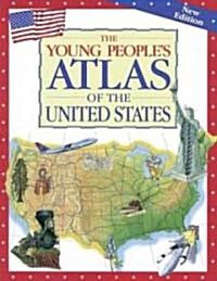 The Young Peoples Atlas of the United States (Hardcover, Revised)